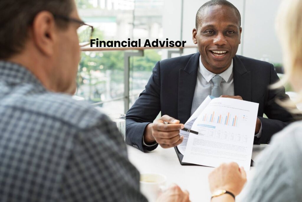 What Is a Financial Advisor? Understanding, and More