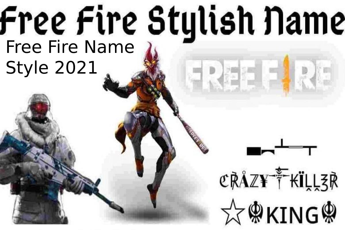 Free Fire Name Style 2021