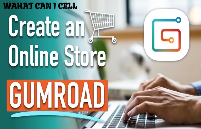 Gumroad cell