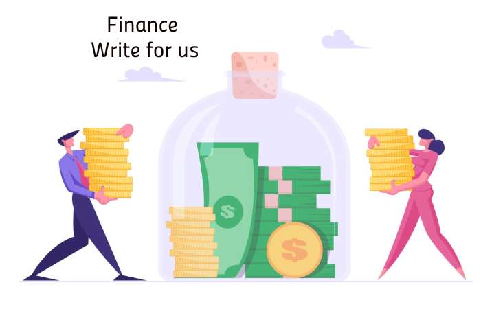 Finance Write For us